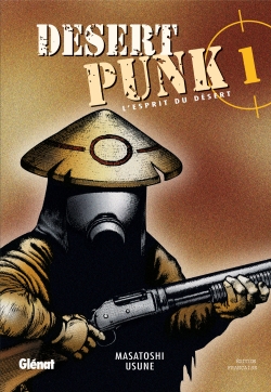 Desert punk : l'esprit du désert. Vol. 1