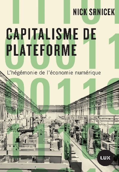 Capitalisme de plateforme : hégémonie de l'économie numérique