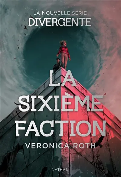 La sixième faction. Vol. 1