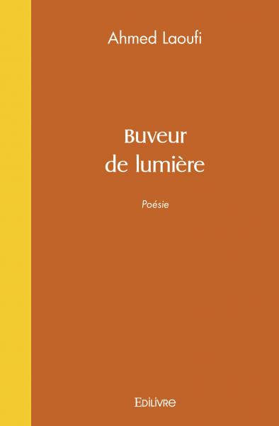 Buveur de lumière