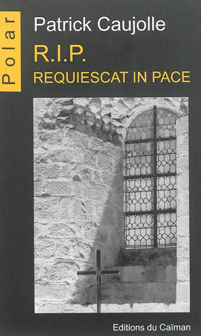 R.I.P. : requiescat in pace