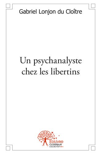 Un psychanalyste chez les...