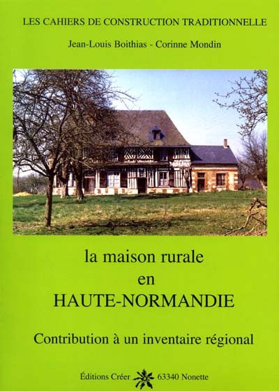 La maison rurale en Haute-Normandie