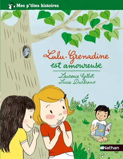 Lulu Grenadine est amoureuse