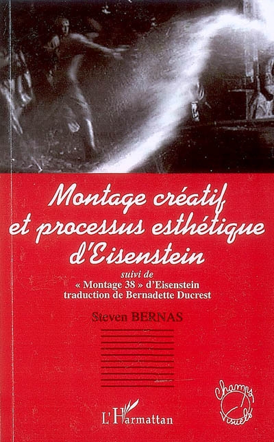Montage créatif et processus esthétique d'Eisenstein. Montage 38