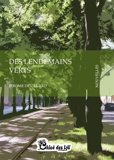 Des lendemains verts