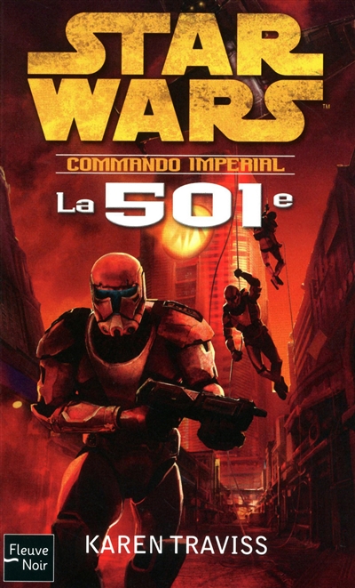 Commando impérial. Vol. 1. La 501e