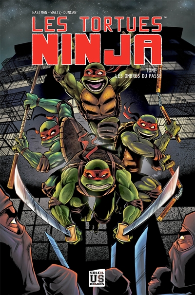 Les tortues ninja. Vol. 3. Les ombres du passé