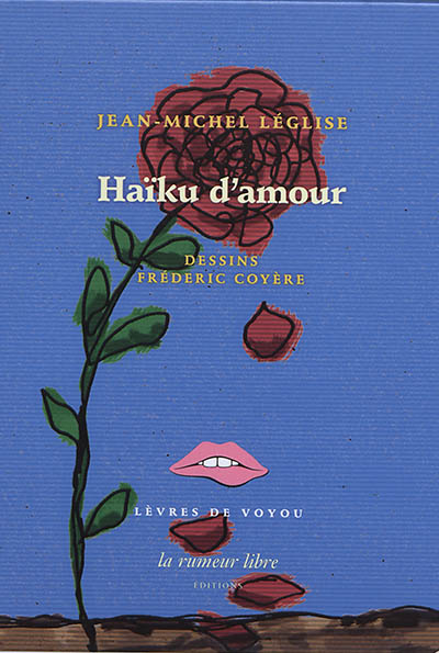 Haïku d'amour : recueil de haïku