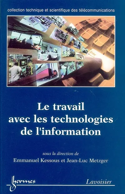Le travail avec les technologies de l'information