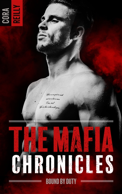 The mafia chronicles. Vol. 2. Bound by duty