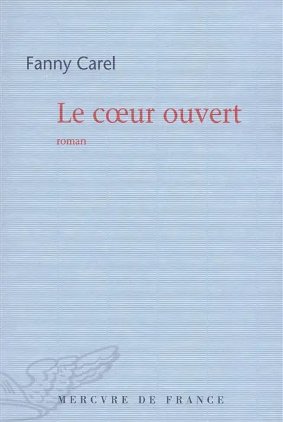 Le coeur ouvert