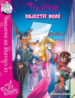 Téa Sisters 22 - Objectif mode