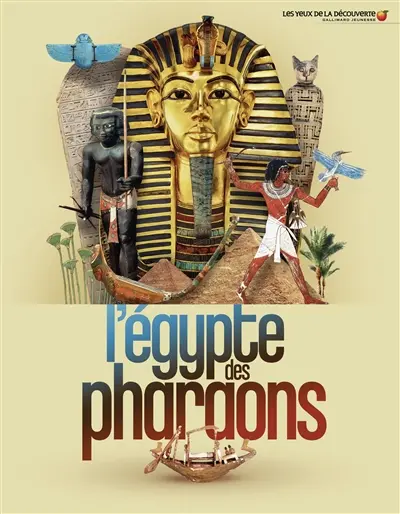 L'Egypte des pharaons