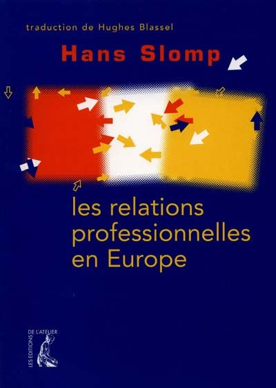 Les relations professionnelles en Europe