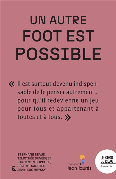 Un autre foot est possible