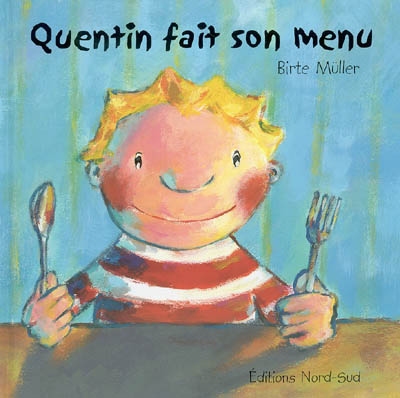 Quentin fait son menu