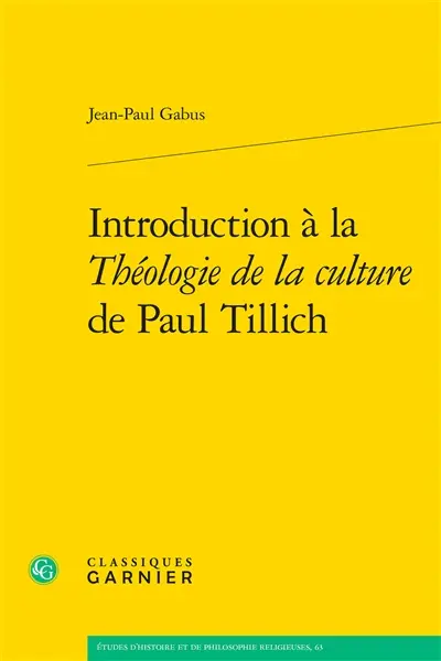 Introduction à la Théologie de la culture de Paul Tillich