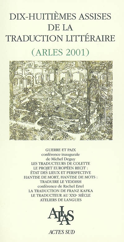 XVIIIes Assises de la traduction littéraire (Arles 2001)