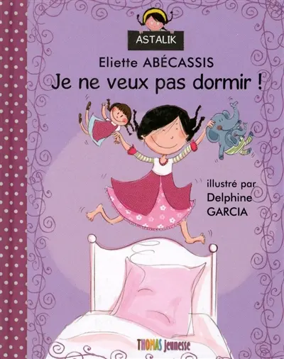 Je ne veux pas dormir !