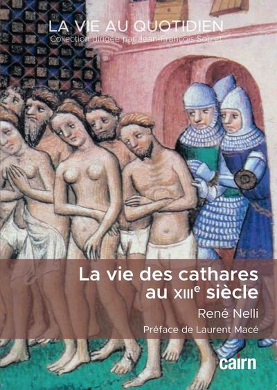 La vie des cathares au XIIIe siècle