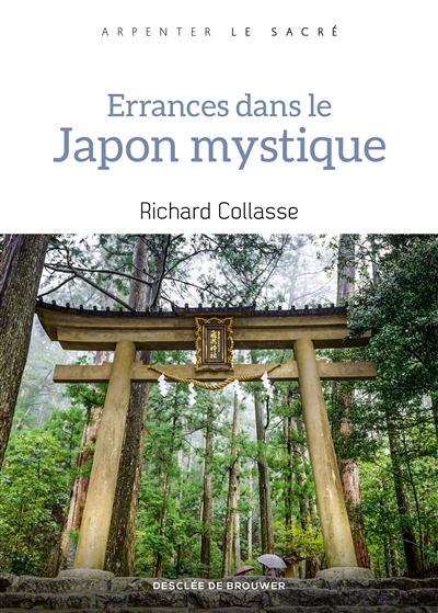 Errances dans le Japon mystique