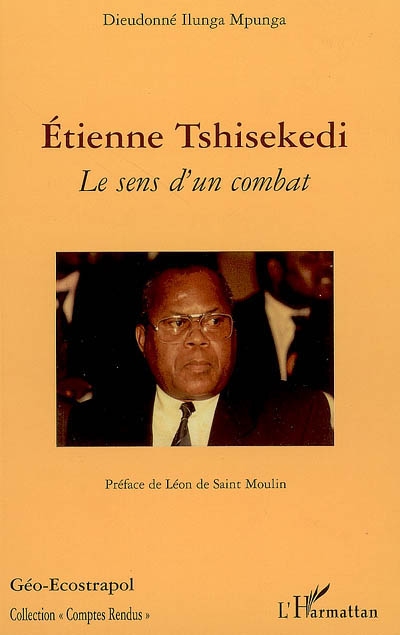 Etienne Tshisekedi : le sens d'un combat