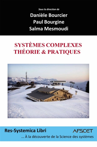 Systèmes complexes : Théorie et pratiques