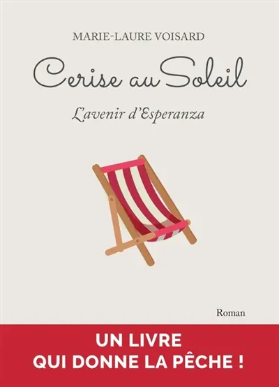 Cerise au Soleil : L'avenir d'Esperanza
