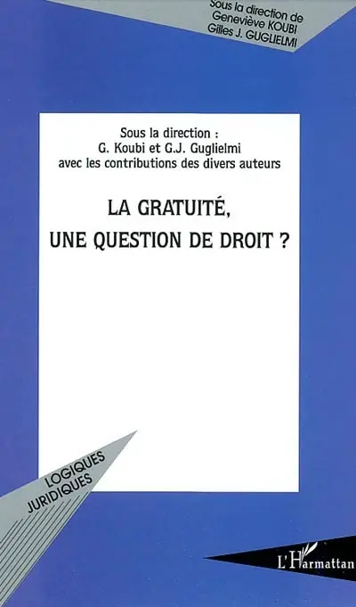 La gratuité, une question de droit ?