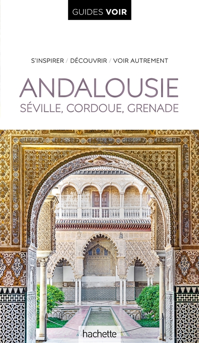 Andalousie : Séville,...