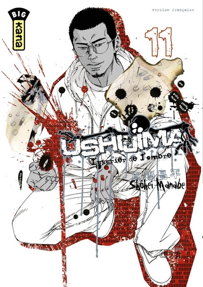 Ushijima, l'usurier de l'ombre. Vol. 11