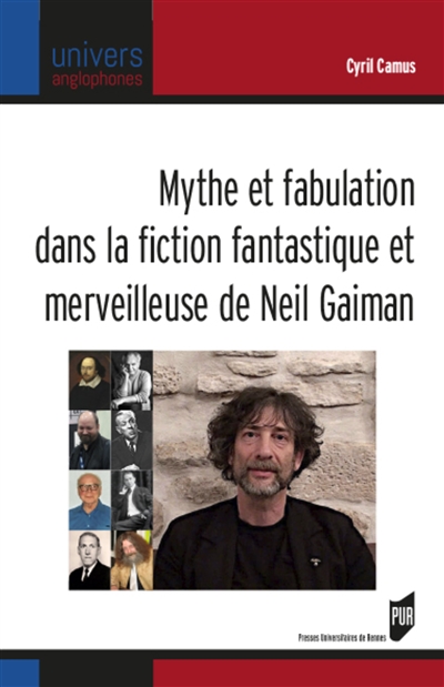 Mythe et fabulation dans la fiction fantastique et merveilleuse de Neil Gaiman