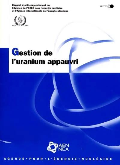 La gestion de l'uranium appauvri : rapport