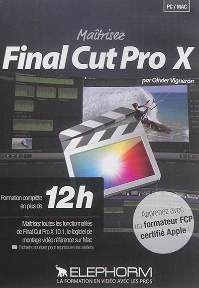 Maîtrisez Final Cut Pro X