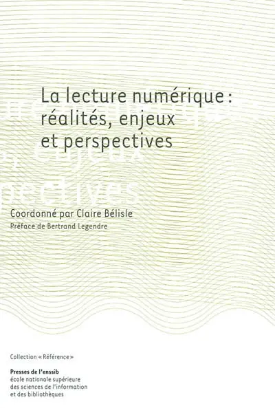 La lecture numérique : réalités, enjeux et perspectives