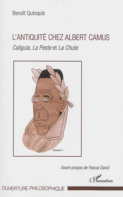 L'Antiquité chez Albert Camus : Caligula, La peste et La chute