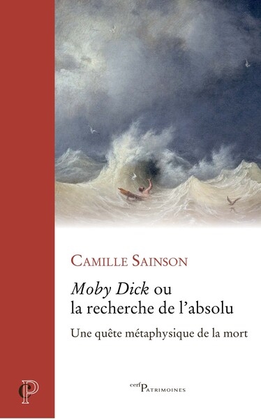 Moby Dick ou la recherche de l'absolu : une quête métaphysique à la poursuite de la mort