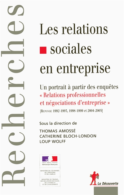 Les relations sociales en entreprise : un portrait à partir des enquêtes Relations professionnelles et négociations d'entreprise (REPONSE 1992-1993, 1998-1999 et 2004-2005)