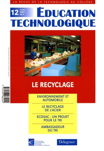 Éducation technologique, n° 12. Le recyclage