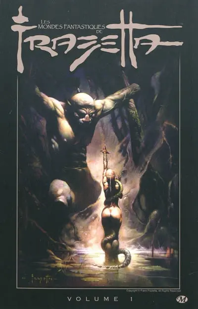Les mondes fantastiques de Frazetta. Vol. 1