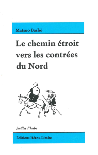 Le chemin étroit vers les contrées du Nord