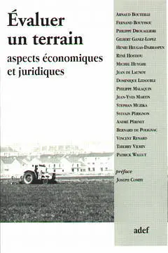 Evaluer un terrain : aspects économiques et juridiques