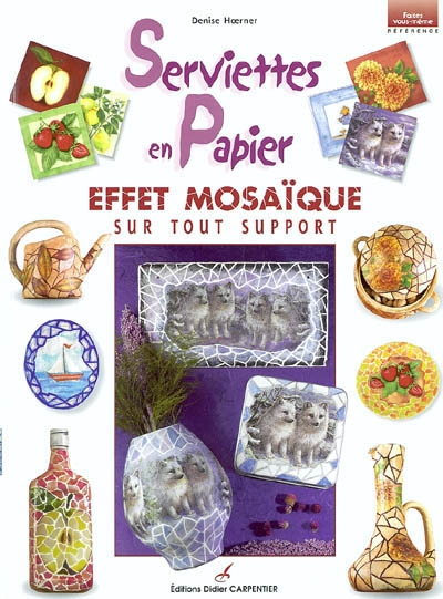 Serviette en papier : effet mosaïque sur tout support