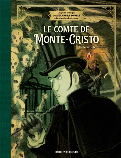 Le comte de Monte-Cristo :...