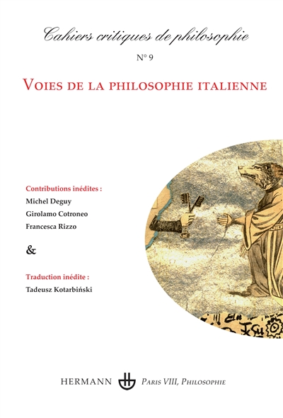 Cahiers critiques de philosophie, n° 9. Voies de la philosophie italienne