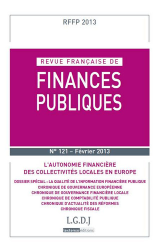 Revue française de finances publiques, n° 121. L'autonomie financière des collectivités locales en Europe