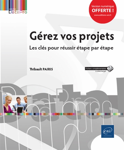 Gérez vos projets : les...