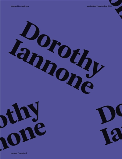 Pleased to meet you, n° 3. Dorothy Iannone