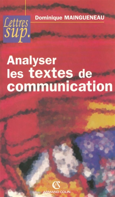 Analyser les textes de communication